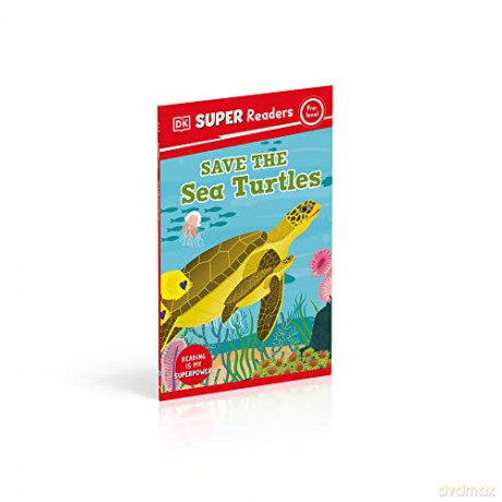 Dk Super/Pre Level Save The Sea Turtles - Dk [KSIĄŻKA]