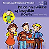Po co na świecie są brzydkie słowa - Roksana Jędrzejewska-Wróbel [KSIĄŻKA]