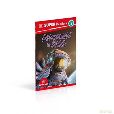 Astronauts In Space Level 3 - Dk [KSIĄŻKA]