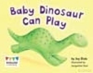 Baby Dinosaur Can Play - Jay Dale [KSIĄŻKA]