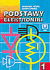 Podstawy elektroniki. Podręcznik cz.1 - Pióro Marek, Pióro Barbara [KSIĄŻKA]