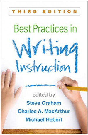 Best Practices In Writing Instruction Th - Steve Graham [KSIĄŻKA]