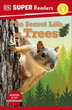 Dk Super Readers Level 2/Life Of Trees - Dk [KSIĄŻKA]