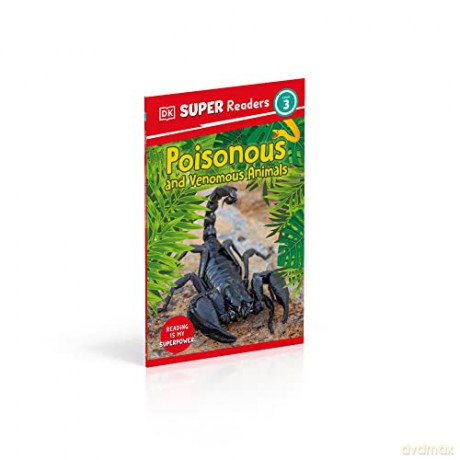 Dk Super Readers Level 3/Venomous Animal - Dk [KSIĄŻKA]