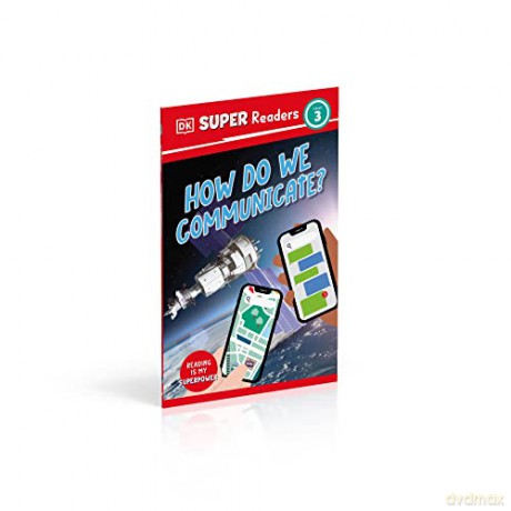 Dk Super Readers 3/How Do We Communicate - Dk [KSIĄŻKA]