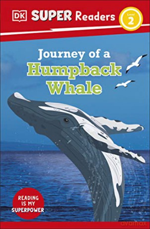 Dk Super Readers Level 2/Humpback Whale - Dk [KSIĄŻKA]