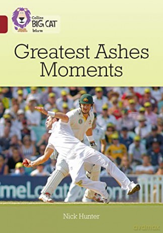 Collins Big Cat Ten Greatest Ashes Momen [KSIĄŻKA]