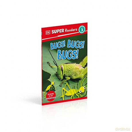 Dk Super Readers Level 3 Bugs Bugs Bugs - Dk [KSIĄŻKA]
