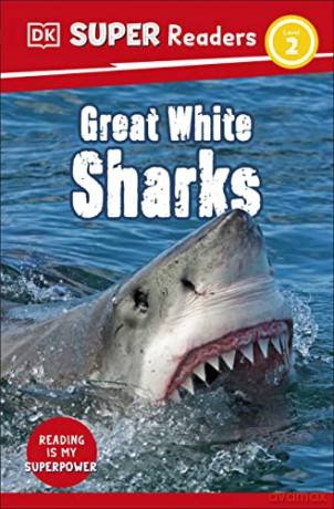 Great White Sharks Level 2 - Dk [KSIĄŻKA]