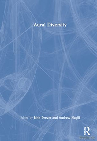 Aural Diversity Drever Hugill [KSIĄŻKA]