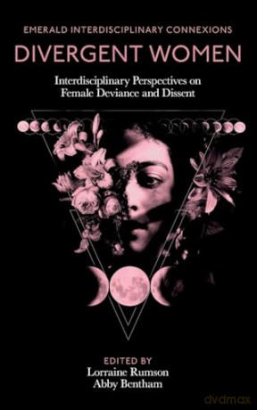 Divergent Women - Lorraine Rumson [KSIĄŻKA]