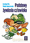 Podstawy żywienia człowieka. Podręcznik - Konaszewska, K.Flis [KSIĄŻKA]