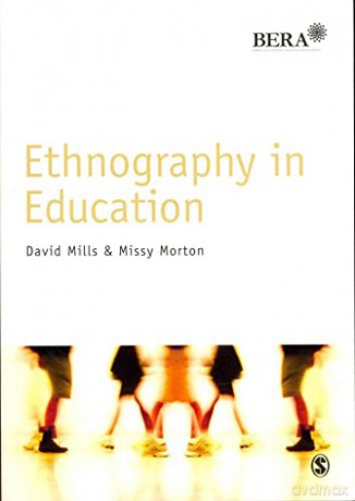 Ethnography In Education - David Mills [KSIĄŻKA]