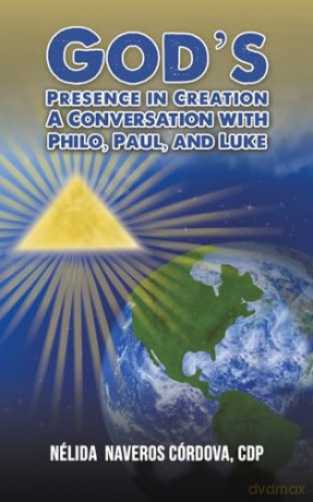 Gods Presence In Creation A Conversation - Cdp N Lida C Rdova [KSIĄŻKA]