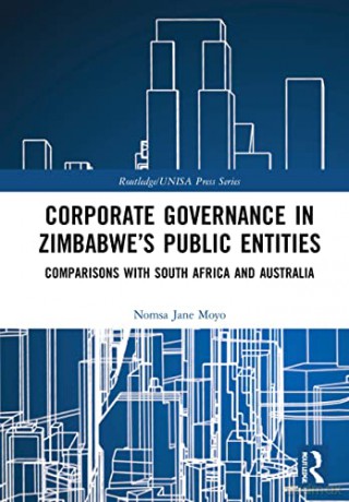Corporate Governance In Zimbabwe S - Moyo [KSIĄŻKA]