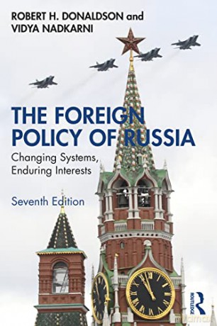 Foreign Policy Of Russia - Robert H. Donaldson [KSIĄŻKA]