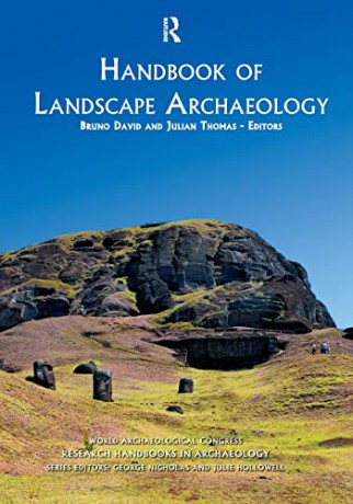 Handbook Of Landscape Archaeology - Unknown [KSIĄŻKA]