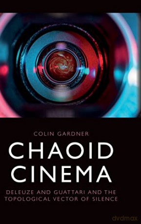 Chaoid Cinema - Colin Gardner [KSIĄŻKA]