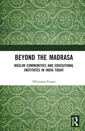 Beyond The Madrasa - Nilanjana Gupta [KSIĄŻKA]