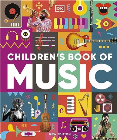 Childrens Book Of Music - Dk [KSIĄŻKA]