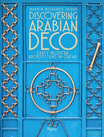 Discovering Arabian Deco - Ibrahim Mohamed [KSIĄŻKA]