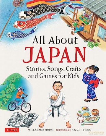All About Japan - Willamarie Moore [KSIĄŻKA]