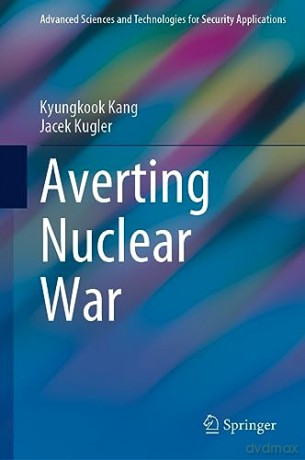 Averting Nuclear War - Kyungkook Kang [KSIĄŻKA]