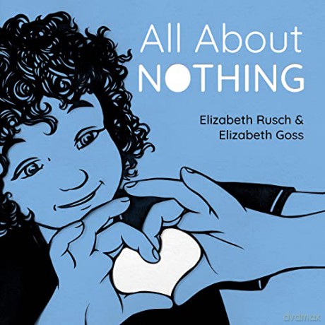 All About Nothing - Elizabeth Rusch [KSIĄŻKA]