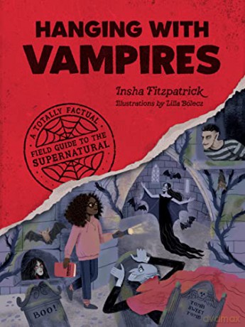 Hanging With Vampires - Insha Fitzpatrick [KSIĄŻKA]