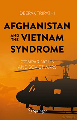 Afghanistan And The Vietnam Syndrome - Tripathi Deepak [KSIĄŻKA]