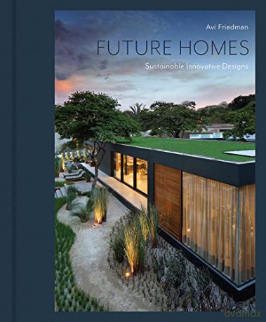 Future Homes - Avi Friedman [KSIĄŻKA]