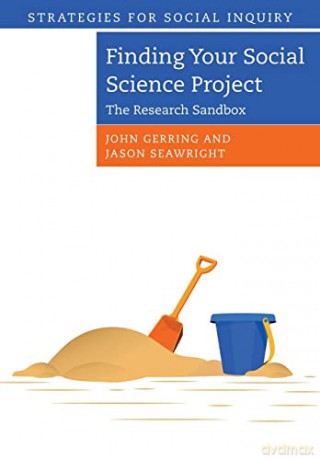 Finding Your Social Science Project - John Gerring [KSIĄŻKA]