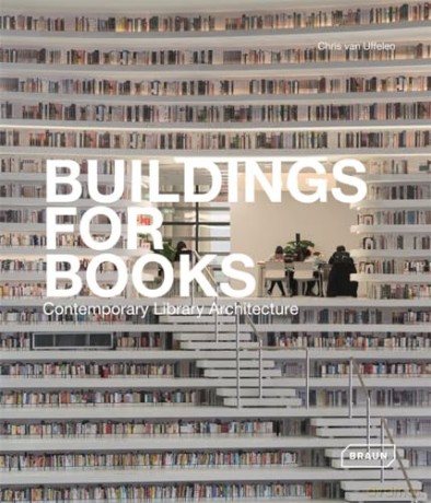 Buildings For Books - Chris Van Uffelen [KSIĄŻKA]