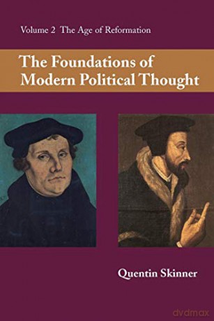 Foundations Of Modern Political Thought - Quentin Skinner [KSIĄŻKA]