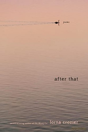 After That - Lorna Crozier [KSIĄŻKA]