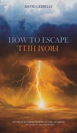 How To Escape From Hell - David Gerrelli [KSIĄŻKA]