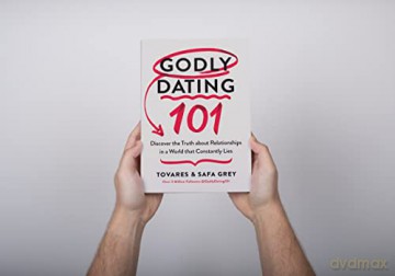 Godly Dating 101 Discovering The Truth A - Tovares Grey [KSIĄŻKA]