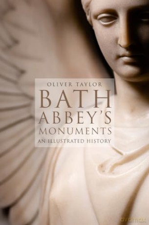 Bath Abbeys Monuments - Oliver Taylor [KSIĄŻKA]