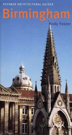 Birmingham: Buildings Of England - Foster Andy [KSIĄŻKA]