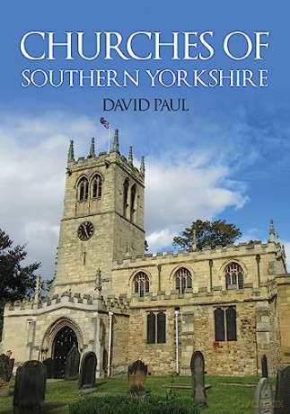 Churches Of Southern Yorkshire - David Paul [KSIĄŻKA]