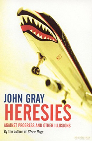 Heresies - John Gray [KSIĄŻKA]