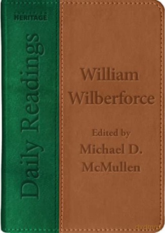 Daily Readings William Wilberforce - McmullenMichael D [KSIĄŻKA]