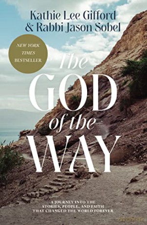 God Of The Way A Journey Into The Storie - Kathie Lee Gifford [KSIĄŻKA]