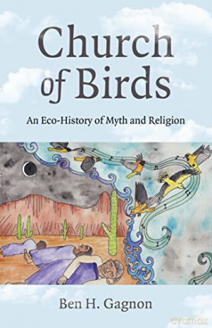 Church Of Birds - Ben H Gagnon [KSIĄŻKA]