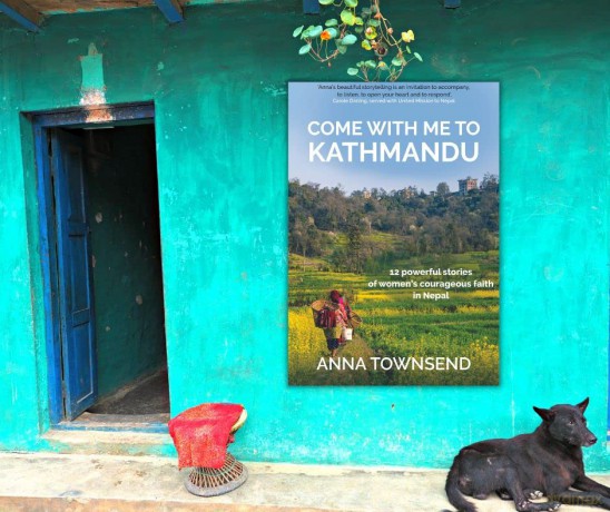 Come With Me To Kathmandu 12 Powerful St - Anna Townsend [KSIĄŻKA]