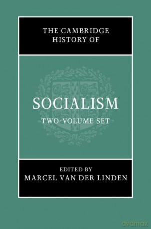 Cambridge History Of Socialism 2 Hardbac - Marc Van Der Linden [KSIĄŻKA]