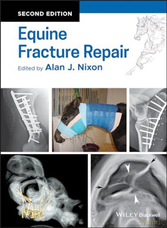 Equine Fracture Repair 2nd Edition - Alan J. Nixon [KSIĄŻKA]