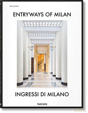 Entryways Of Milan Ingressi Di Milano - K Karl [KSIĄŻKA]