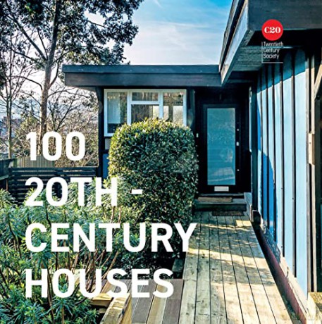 100 20th Century Houses - Twentieth Century So [KSIĄŻKA]