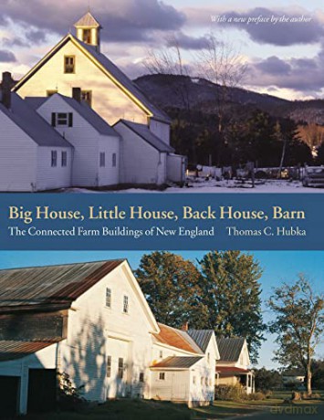 Big House Little House Back House Barn - Thomas Hubka [KSIĄŻKA]